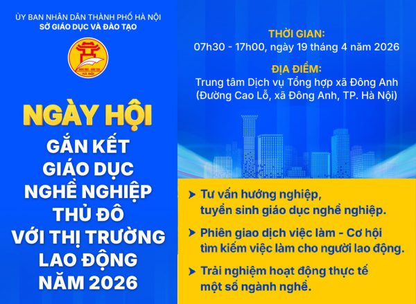 TRƯỜNG TC KỸ THUẬT TIN HỌC HÀ NỘI CÓ MẶT TẠI  NGÀY HỘI GẮN KẾT GDNN THỦ ĐÔ VỚI THỊ TRƯỜNG LAO ĐỘNG NĂM 2026